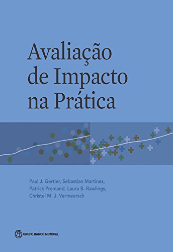 Livro PDF AvaliaÃ§Ã£o de Impacto na PrÃ¡tica