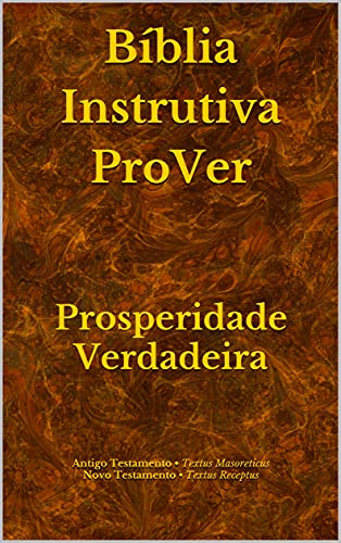 Livro PDF: Bíblia Instrutiva ProVer: Prosperidade Verdadeira