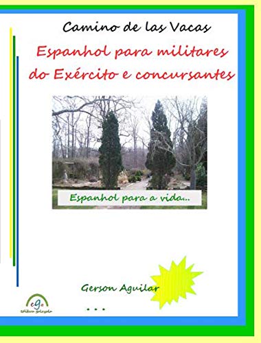 Livro PDF Camino de las Vacas: Espanhol para militares do Exército e concursantes