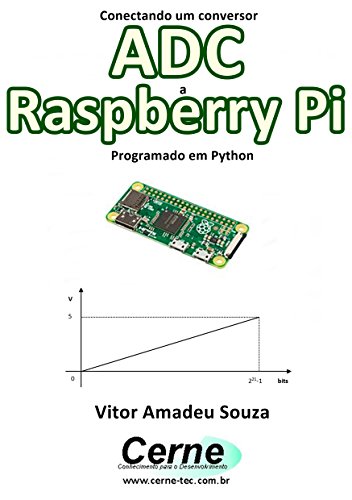 Livro PDF Conectando um conversor ADC a Raspberry Pi Programado em Python