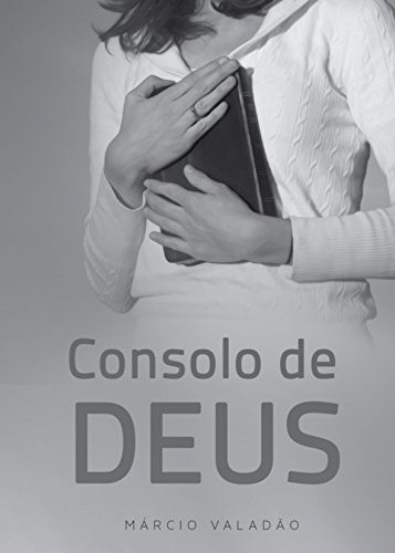 Livro PDF Consolo de Deus (Mensagens Livro 324)