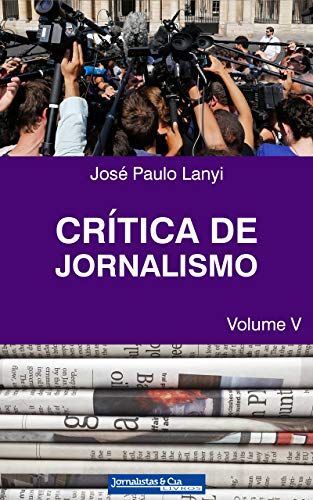 Livro PDF Crítica de Jornalismo: Volume V