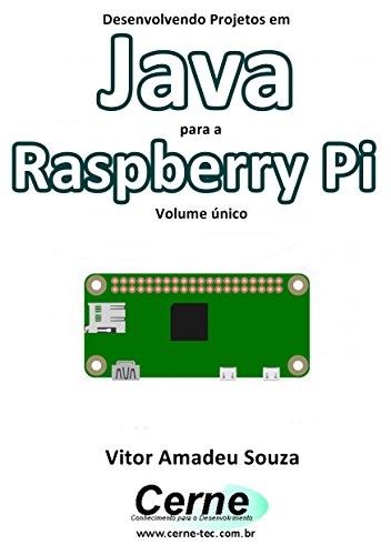 Livro PDF Desenvolvendo Projetos em Java para a Raspberry Pi Volume único
