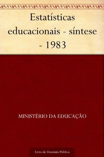 Livro PDF Estatísticas educacionais – síntese – 1983