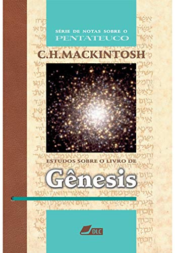 Livro PDF: Estudos sobre o livro de Gênesis (Série de Notas sobre o Pentateuco 1)