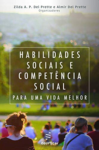 Livro PDF: Habilidades sociais e competência social para uma vida melhor