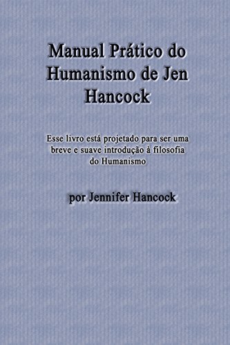 Livro PDF: Manual Prático do Humanismo de Jen Hancock