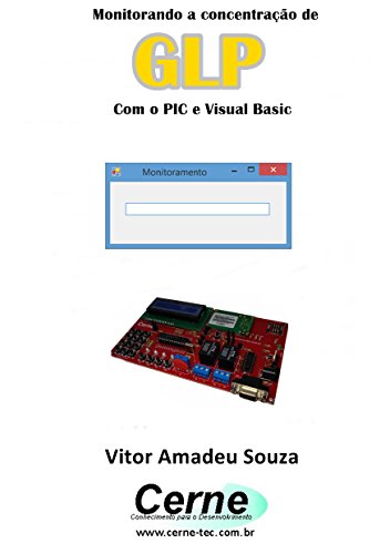 Livro PDF Monitorando a concentração de GLP Com o PIC e Visual Basic