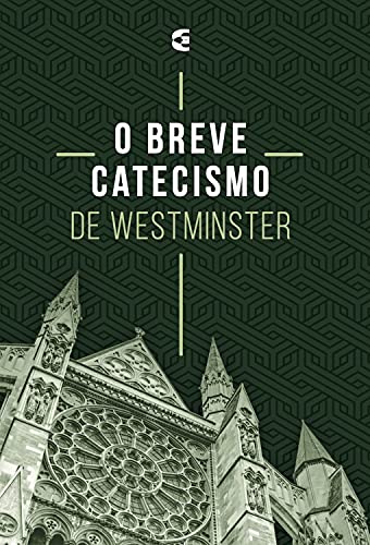 Livro PDF O breve catecismo de Westminster
