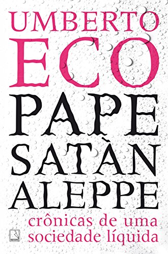 Livro PDF Pape Satàn aleppe: Crônicas de uma sociedade líquida