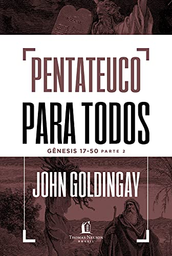 Livro PDF: Pentateuco para todos: Gênesis 17-50 – Parte 2