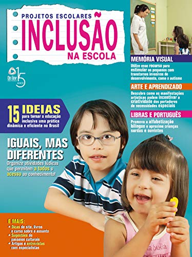 Livro PDF Projetos Escolares Inclusão na Escola: Edição 1