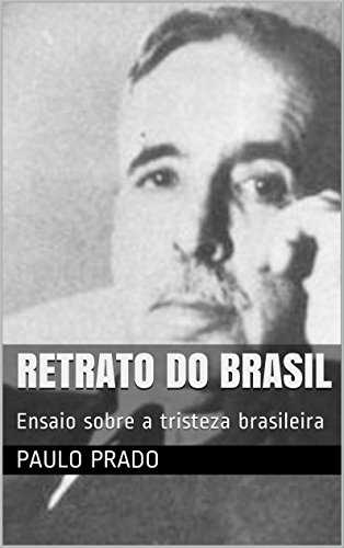 Livro PDF: Retrato do Brasil: Ensaio sobre a tristeza brasileira