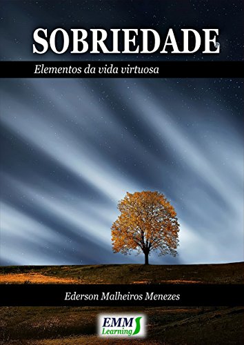 Livro PDF Sobriedade: elementos da vida virtuosa