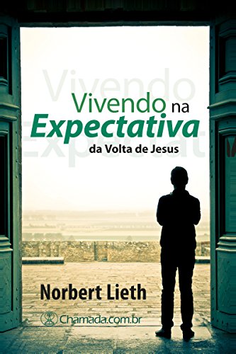 Livro PDF: Vivendo na Expectativa da Volta de Jesus