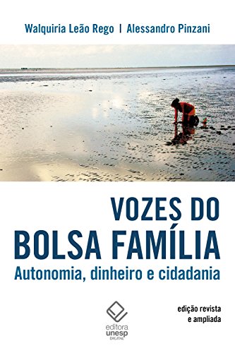 Livro PDF: Vozes do Bolsa Família – 2ª edição revista e ampliada: Autonomia, dinheiro e cidadania
