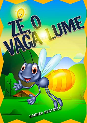 Capa do livro: Zé, O Vaga-lume - Ler Online pdf