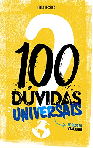 Capa do livro: 100 Dúvidas Universais: do blog da Veja.com - Ler Online pdf