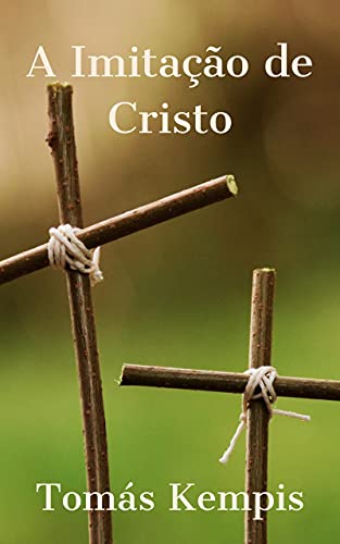 Capa do livro: A imitação de Cristo - Ler Online pdf