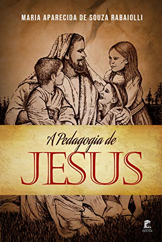 Livro PDF A Pedagogia de Jesus