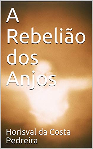 Livro PDF A Rebelião dos Anjos