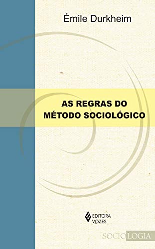 Livro PDF As Regras do método sociológico (Sociologia)