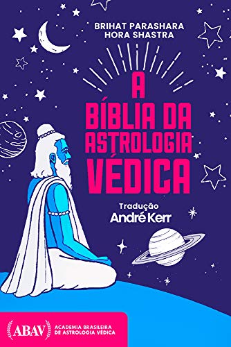 Livro PDF: Brihat Parashara Hora Shastra: A Bíblia Da Astrologia Védica