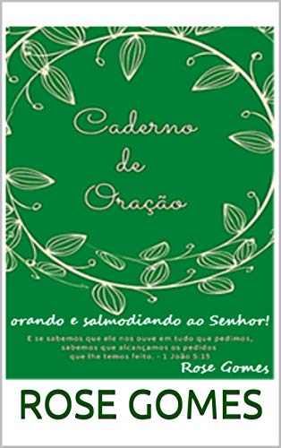 Livro PDF CADERNO DE ORAÇÃO: ORANDO E SALMODIANDO COM ALEGRIA AO SENHOR