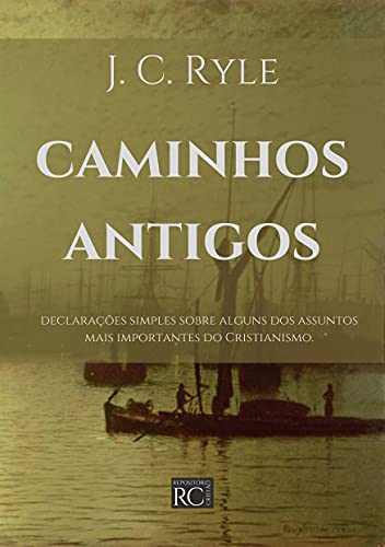 Livro PDF: Caminhos Antigos (Anglicanismo evangélico)