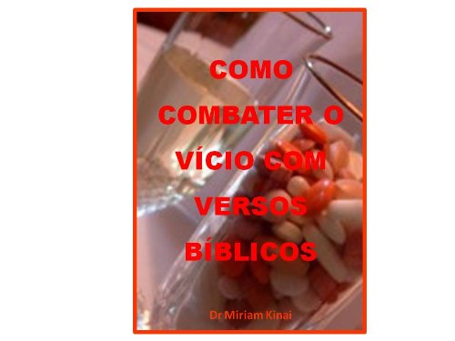 Livro PDF: COMO COMBATER O VÍCIO COM VERSOS BÍBLICOS (Christian Série Batalha Espiritual Livro 2)