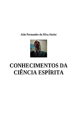 Capa do livro: CONHECIMENTOS DA CIÊNCIA ESPÍRITA - Ler Online pdf