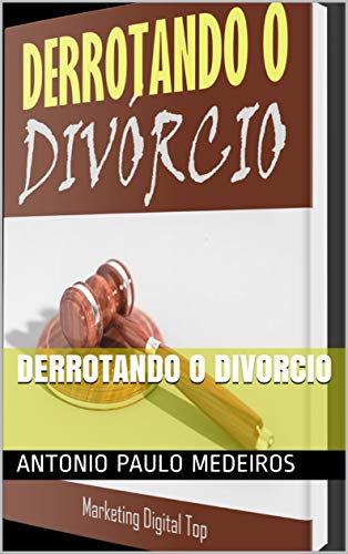 Livro PDF Derrotando o divorcio