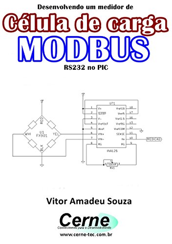 Livro PDF Desenvolvendo um medidor de Célula de carga MODBUS RS232 no PIC