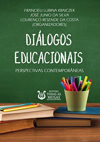 Livro PDF Diálogos educacionais: Perspectivas contemporâneas