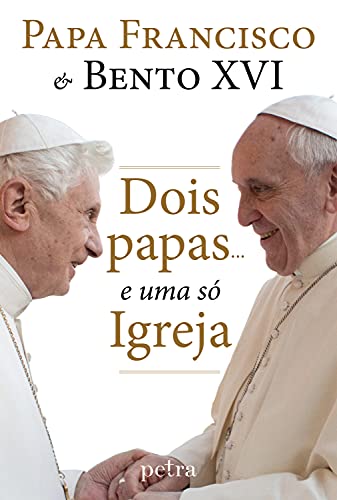 Livro PDF Dois papas…e uma só Igreja