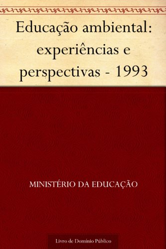 Livro PDF Educação ambiental: experiências e perspectivas – 1993