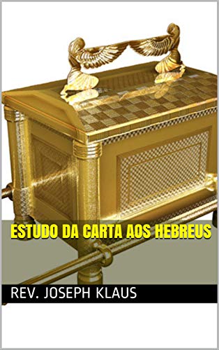 Livro PDF: Estudo da Carta aos Hebreus