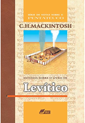 Livro PDF: Estudos sobre o Livro de Levítico (Série de Notas sobre o Pentateuco 3)