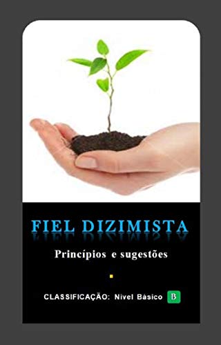 Livro PDF Fiel Dizimista: Princípios e sugestões