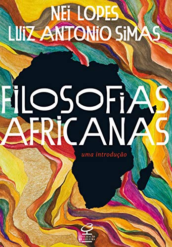 Capa do livro: Filosofias africanas: Uma introdução - Ler Online pdf