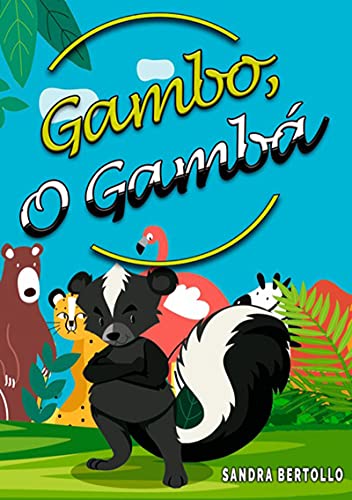 Capa do livro: Gambo, O Gambá - Ler Online pdf