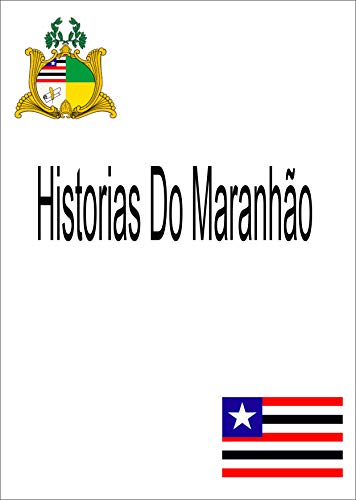 Livro PDF: historias do maranhao 2018: ebook maranhao