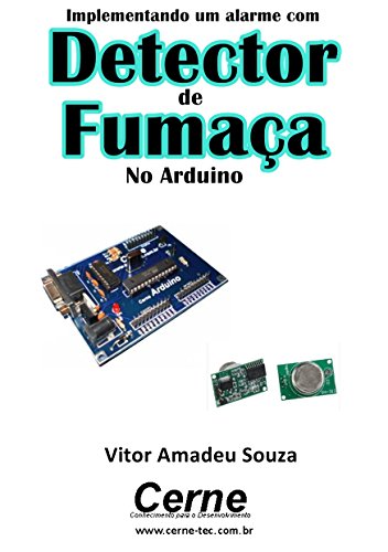Livro PDF Implementando um alarme com Detector de Fumaça No Arduino