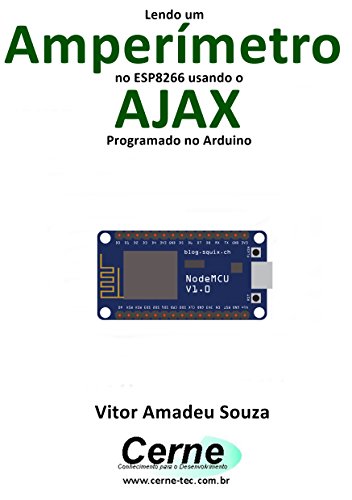 Livro PDF Lendo um Amperímetro no ESP8266 usando o AJAX Programado no Arduino