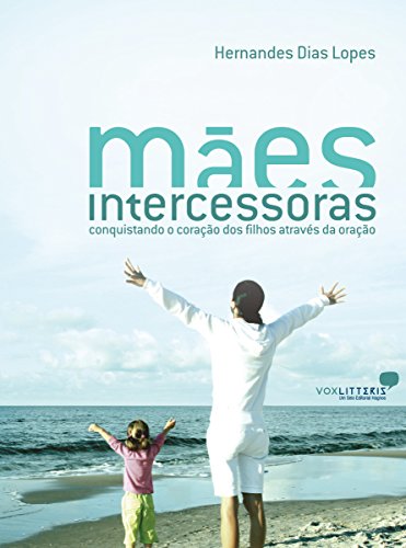 Livro PDF: Mães intercessoras  (Mulher Virtuosa)