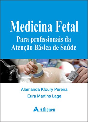 Livro PDF: Medicina Fetal para Profissionais da Atenção Básica de Saúde (eBook): A 12-Week Study Through the Choicest Psalms (The Walk Series)