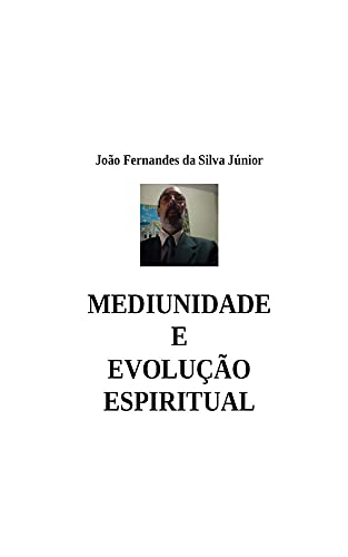 Livro PDF MEDIUNIDADE E EVOLUÇÃO ESPIRITUAL