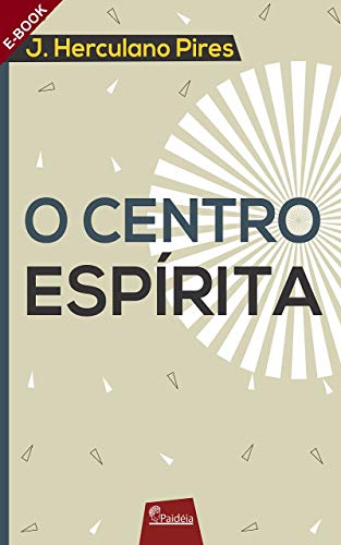 Livro PDF O Centro Espírita