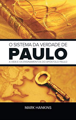 Livro PDF O Sistema da Verdade De Paulo