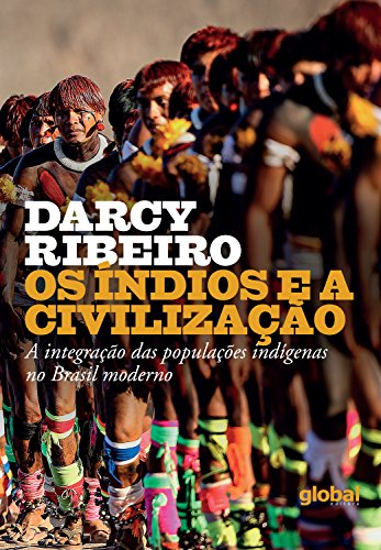 Capa do livro: Os índios e a civilização (Darcy Ribeiro) - Ler Online pdf